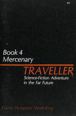 <i>Traveller Book 4: Mercenary</i> Science-fiction role-playing game supplement