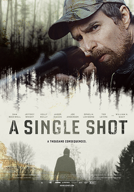 <i>A Single Shot</i> 2013 American film