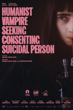 <i>Humanist Vampire Seeking Consenting Suicidal Person</i> 2023 Canadian comedy-drama film