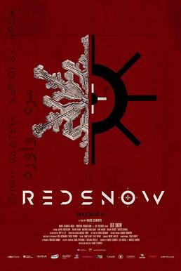 <i>Red Snow</i> (2019 film) 2019 Canadian drama film