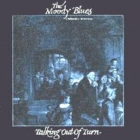 Talking Out of Turn 1981 single by The Moody Blues