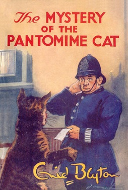 <i>The Mystery of the Pantomime Cat</i> Novel by Enid Blyton