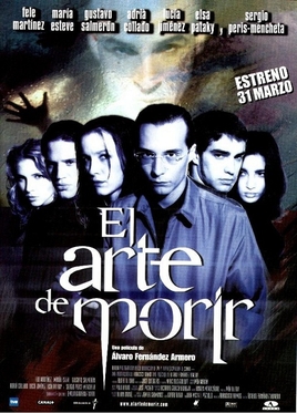 <i>The Art of Dying</i> (film) 2000 Spanish film