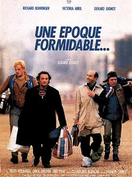 <i>Une époque formidable...</i> 1991 French film