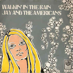 File:Walkin in the Rain - Jay and the Americans.jpg