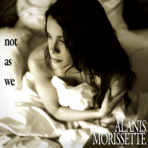 Not as We single by Alanis Morissette