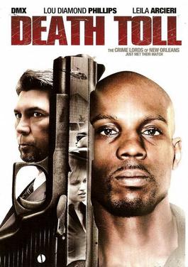 <i>Death Toll</i> 2008 American film
