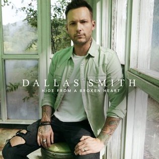 <span class="mw-page-title-main">Hide from a Broken Heart</span> 2021 song by Dallas Smith