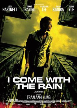 <i>I Come with the Rain</i> 2009 French film