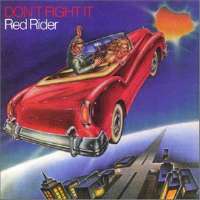 File:Red Rider Dont Fight It.jpg