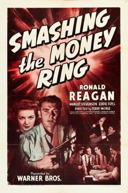 <i>Smashing the Money Ring</i> 1939 film by Terry O. Morse