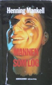 <i>The Man Who Smiled</i> 1994 novel by Henning Mankell