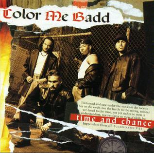 <i>Time and Chance</i> (Color Me Badd album) 1993 studio album by Color Me Badd