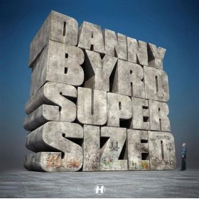 <i>Supersized</i> 2008 studio album by Danny Byrd