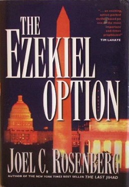 <i>The Ezekiel Option</i> 2006 book by Joel C. Rosenberg