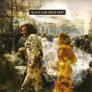 <i>Jesus East</i> 2006 studio album by Black Cab