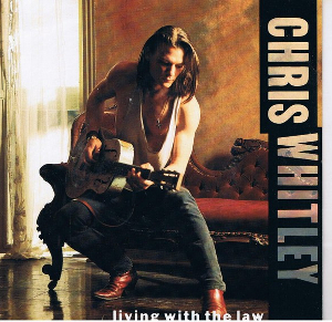 ChrisWhitley LivingWithTheLaw singl 1.jpg