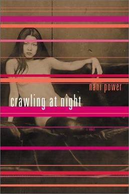 <i>Crawling at Night</i> 2001 novel by Nani Power