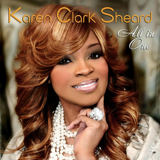 <i>All in One</i> (Karen Clark Sheard album) 2010 studio album by Karen Clark Sheard