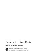 <i>Letters to Live Poets</i> 1969 poetry collection by Bruce Beaver