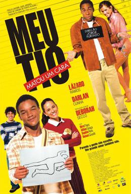 <i>Meu Tio Matou um Cara</i> 2004 film directed by Jorge Furtado