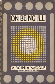 <span class="mw-page-title-main">On Being Ill</span> Essay by Virginia Woolf