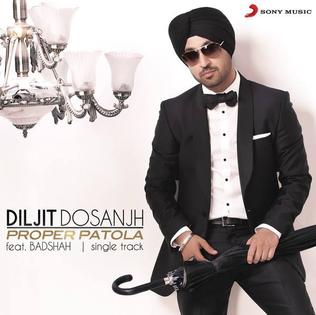 <span class="mw-page-title-main">Proper Patola</span> 2013 single by Diljit Dosanjh featuring Badshah