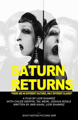 <i>Saturn Returns</i> (film) 2009 film