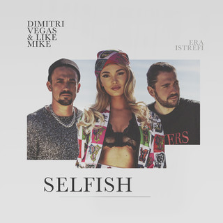 File:Selfish Dimitri Vegas & Like Mike.jpg