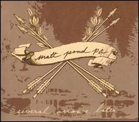 <i>Several Arrows Later</i> 2005 studio album by Matt Pond PA