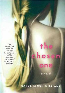 The Chosen One: A Novel