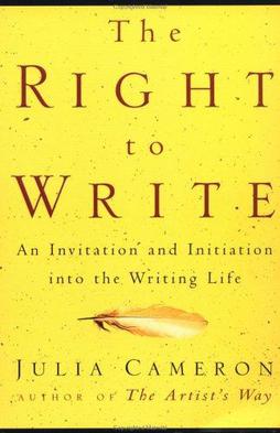<i>The Right to Write</i> Book by Julia Cameron