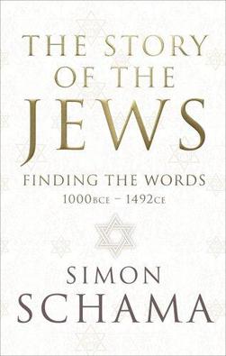 <i>The Story of the Jews</i> (book) Book by the British historian Simon Schama