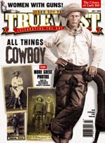 Texas Rangers - True West Magazine