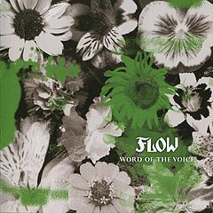 Word of the Voice 2008 single by FLOW