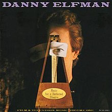 Elfman Danny MusicForADarckedTheatreVol1.jpg