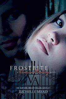 <i>Frostbite</i> (Mead novel) novel by Richelle Mead