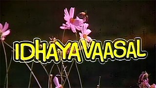 <i>Idhaya Vaasal</i> 1991 Indian film