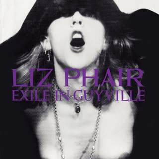 <i>Exile in Guyville</i> 1993 studio album by Liz Phair