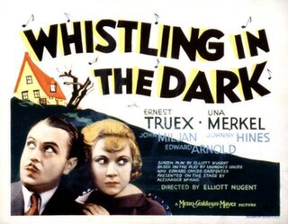 <i>Whistling in the Dark</i> (1933 film) 1933 film by Charles Reisner, Elliott Nugent