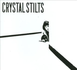 <i>Crystal Stilts EP</i> 2008 EP by Crystal Stilts