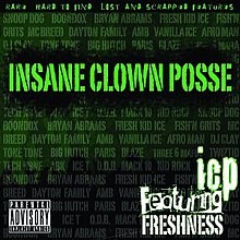 Featuring Freshness Wikipedia - insane clown posse songs roblox id