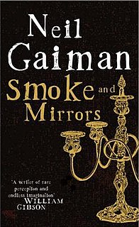 <i>Smoke and Mirrors</i> (Gaiman book) collection of short stories and poems by Neil Gaiman