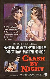 <i>Clash by Night</i> 1952 film by Fritz Lang