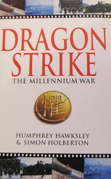 First edition (publ. Sidgwick & Jackson) Dragon Strike (novel).jpeg