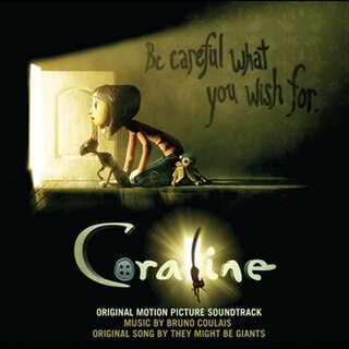 <i>Coraline</i> (soundtrack) 2009 soundtrack album by Bruno Coulais