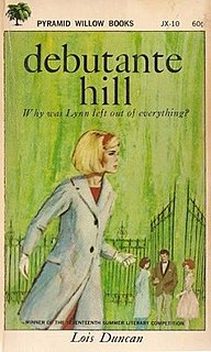 <i>Debutante Hill</i> 1958 novel written by Lois Duncan