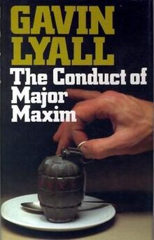 Gavin Lyall – The Conduct of Major Maxim.jpg