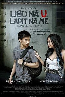 <i>Ligo na Ü, Lapit na Me</i> 2011 film by Erick C. Salud