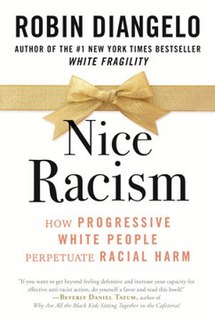 <i>Nice Racism</i> 2021 book by Robin DiAngelo